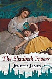 The Elizabeth Papers (Paperback)