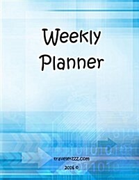 Weekly Planner (8.5 X 11 Inch): Travelerzzz.com (Paperback)