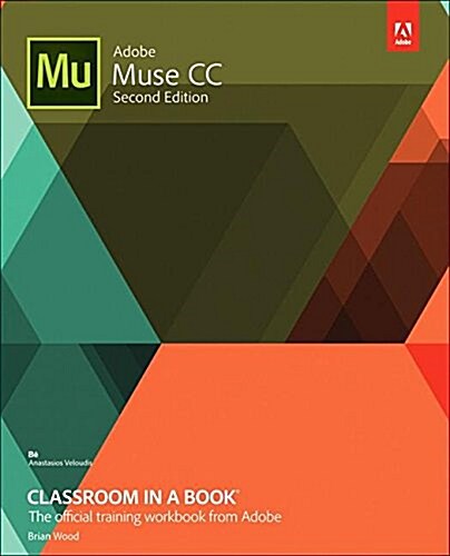 Adobe Muse CC Classroom in a Book (Paperback, 2 ed)