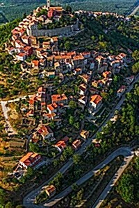 Aerial View of Motovun Croatia Journal: 150 Page Lined Notebook/Diary (Paperback)