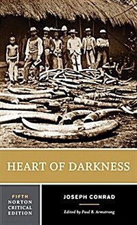 Heart of Darkness: A Norton Critical Edition (Paperback, 5)