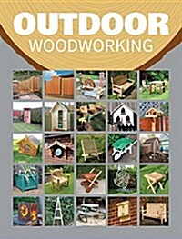 Outdoor Woodworking (Paperback)