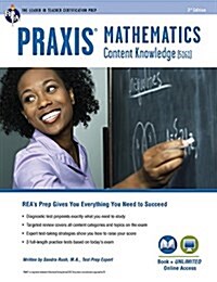 Praxis Mathematics: Content Knowledge (5161): Book + Online (Paperback, 3, Revised)