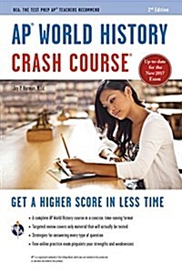 AP(R) World History Crash Course, 2nd Ed., Book + Online (Paperback, 2, Second Edition)