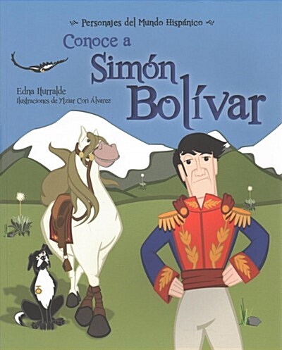 Conoce a Simon Bolivar (Paperback)