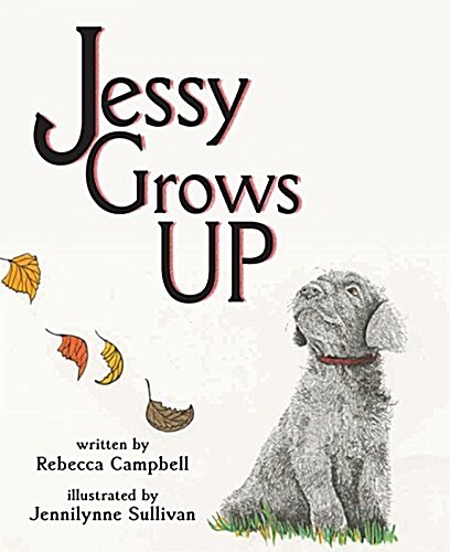 Jessy Grows Up (Hardcover)