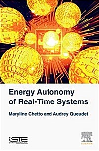 Energy Autonomy of Real-Time Systems (Hardcover)