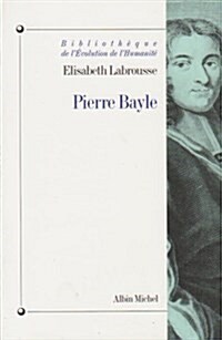 Pierre Bayle (Paperback, 2)