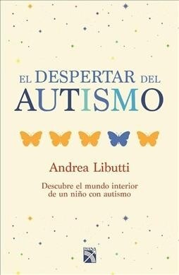 El Despertar del Autismo (Paperback)