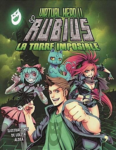 Virtual Hero 2. La Torre Imposible (Paperback)