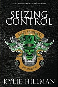 Seizing Control (Paperback)