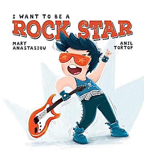 I Want to Be a Rock Star (Hardcover)
