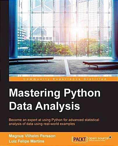 Mastering Python Data Analysis (Paperback)