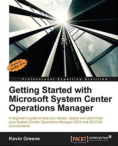 Getting Started with Microsoft System Center Operations Manager (Paperback)