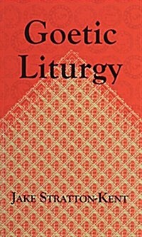 Goetic Liturgy (Paperback)