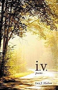 I.V. Poems (Paperback)
