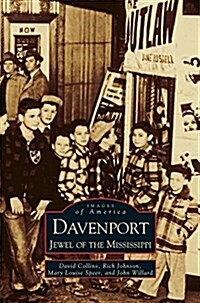 Davenport: Jewel of the Mississippi (Hardcover)