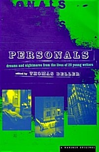 Personals: Dreams and Nightmares from the Lives of Twenty Young Writers (Paperback, 1st)