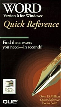 Word for Windows 6 Quick Reference (Que Quick Reference) (Paperback, 2nd)