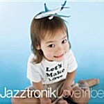 [중고] Jazztronik - Love Tribe