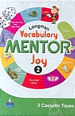 Longman Vocabulary MENTOR Joy 2 - 테이프 2개