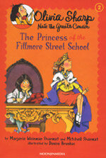 The Princess of the Fillmore Street School (Paperback + CD 1장) - Olivia Sharp Set 02