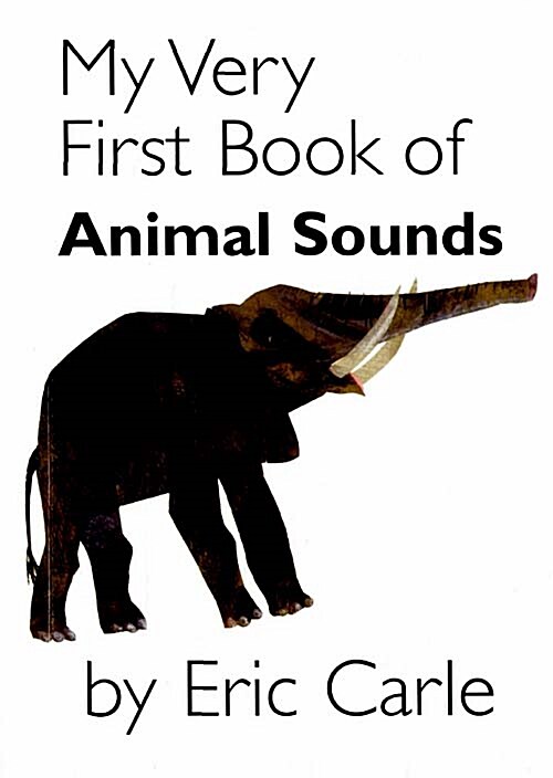 My Very First Book of Animal Sounds (Board Books)