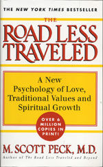 The Road Less Traveled: New Phychology of Love, Traditional Values and Spiritual Growth (Mass Market Paperback)