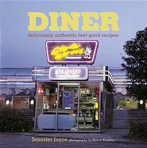 Dinner : Deliciously Authentic Feel-Good Recipe (hardcover)