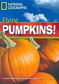 1300-Flying Pumpkins!