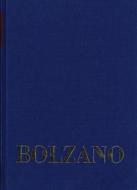 Bernard Bolzano, Einleitung in Die Grossenlehre Und Erste Begriffe Der Allgemeinen Grossenlehre (Hardcover)