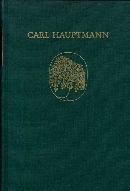 Carl Hauptmann, Erzahlungen Und Epische Fragmente Aus Dem Nachlass (Textband) (Hardcover)