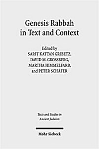 Genesis Rabbah in Text and Context (Hardcover)
