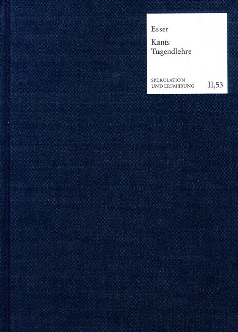 Eine Ethik Fur Endliche: Kants Tugendlehre in Der Gegenwart (Hardcover)