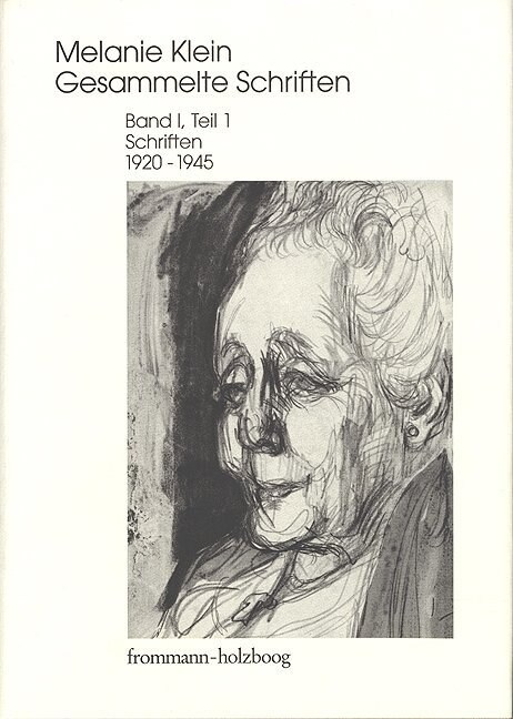 Melanie Klein: Gesammelte Schriften / 1995-2002. 4 in 6 Bdn. (Hardcover)