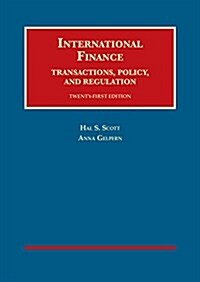 International Finance, Transactions, Policy, and Regulation (Hardcover, 21th, New)