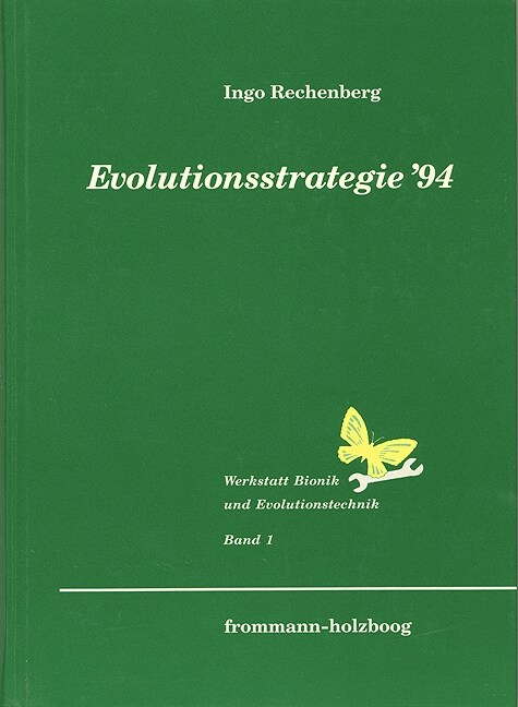 Evolutionsstrategie 94: Enthalt Zugleich: Evolutionsstrategie (1973) (Hardcover)