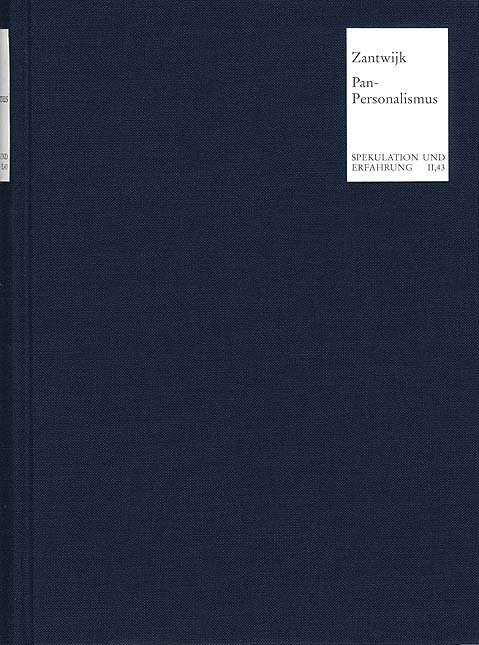 Pan-Personalismus: Schellings Transzendentale Hermeneutik Der Menschlichen Freiheit (Hardcover)