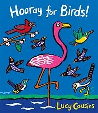 Hooray for Birds! (Hardcover)
