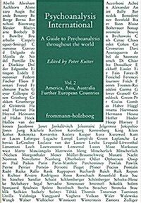 Psychoanalysis International / Volume 2: America, Asia, Australia, Further European Countries (Hardcover)