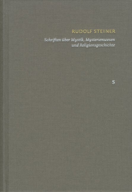 Rudolf Steiner, Schriften Uber Mystik, Mysterienwesen Und Religionsgeschichte (Hardcover)