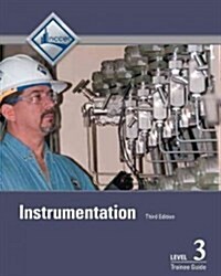 Instrumentation Trainee Guide, Level 3 (Paperback, 3)