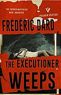 The Executioner Weeps (Paperback)