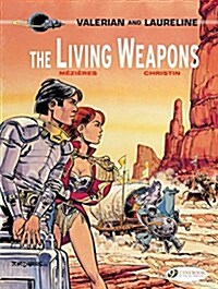 Valerian 14 - The Living Weapons (Paperback)