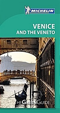 Michelin Green Guide Venice and the Veneto (Paperback, 7)