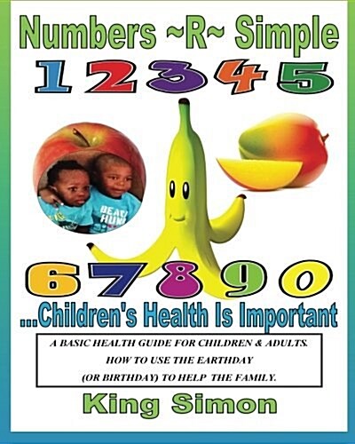 Numbers R Simple Childrens Health are Important: Childrens Health are Important (Paperback)