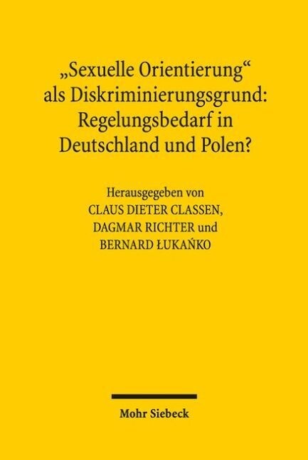 Sexuelle Orientierung ALS Diskriminierungsgrund: Regelungsbedarf in Deutschland Und Polen? (Paperback)