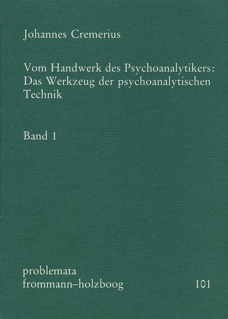 Vom Handwerk Des Psychoanalytikers (Paperback)