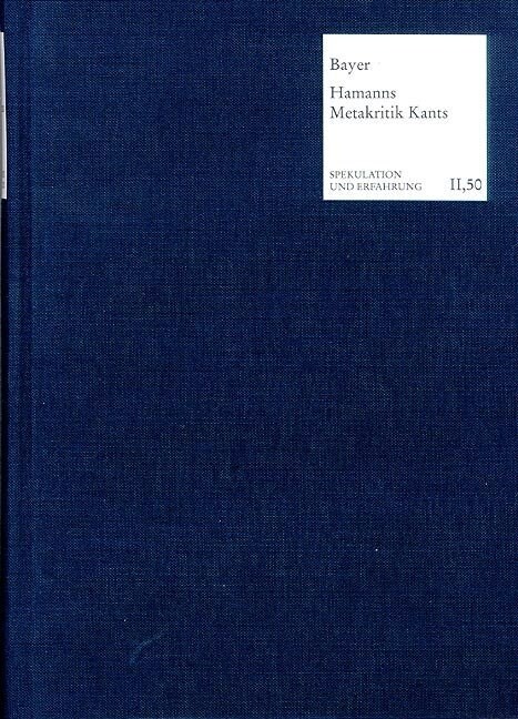 Vernunft Ist Sprache: Hamanns Metakritik Kants (Hardcover)