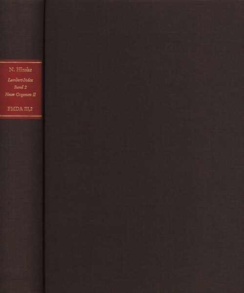 Stellenindex Zu Johann Heinrich Lambert Neues Organon II (Hardcover)